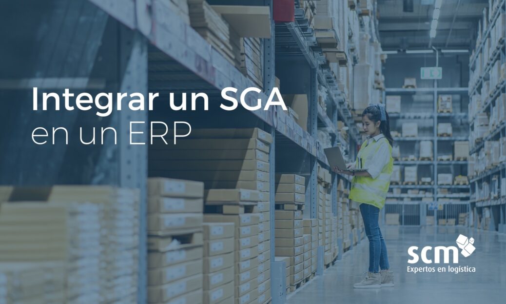 Integrar un SGA en un ERP